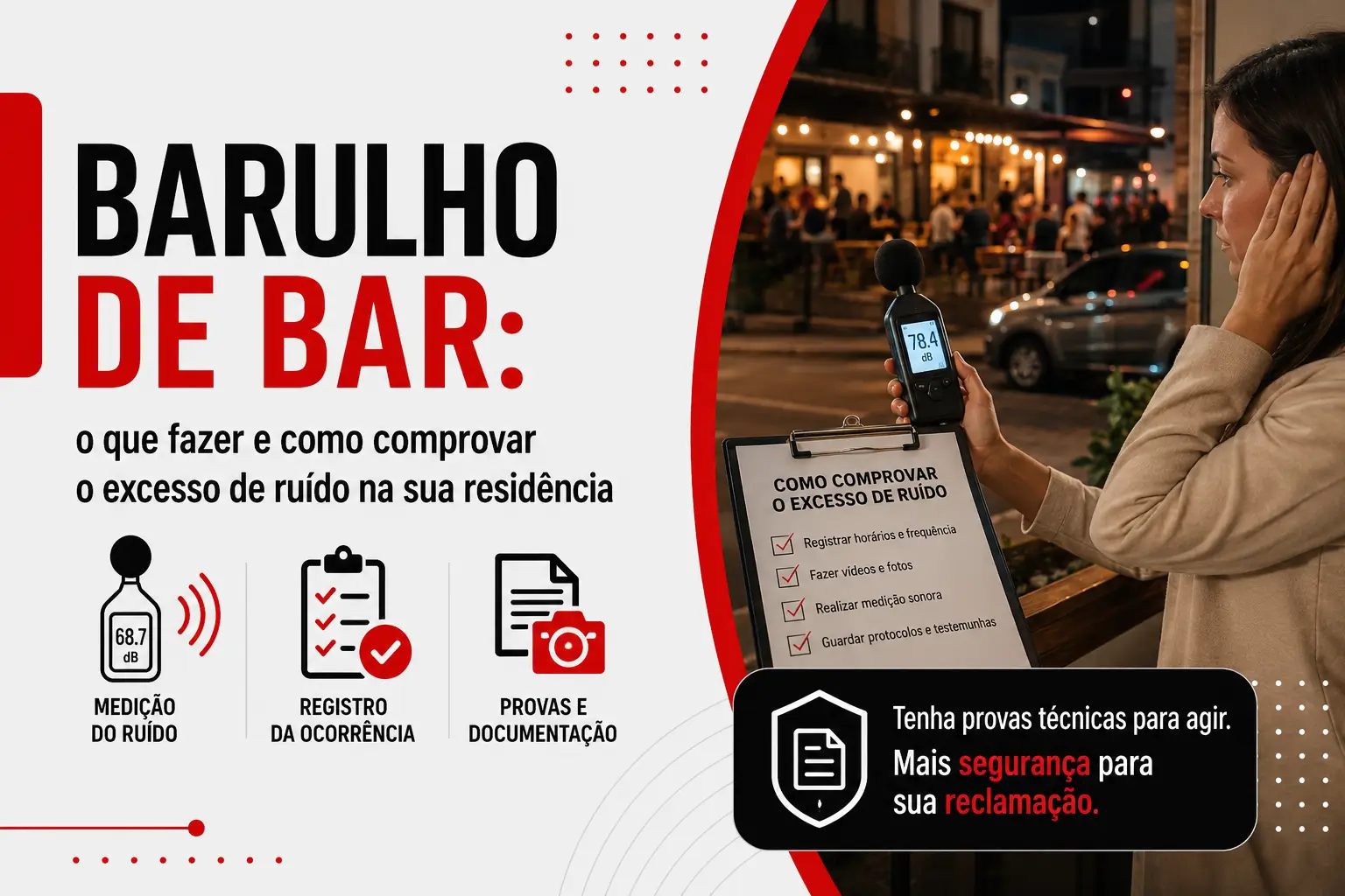 Barulho de bar: o que fazer e como comprovar o excesso de ruído na sua residência