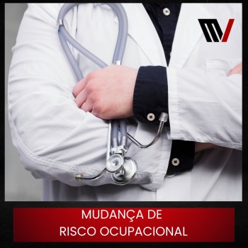 Mudança de Risco Ocupacional